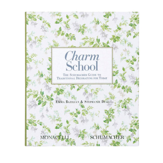 Charm School - Schumacher Guide to Traditional Decorating for Today Books