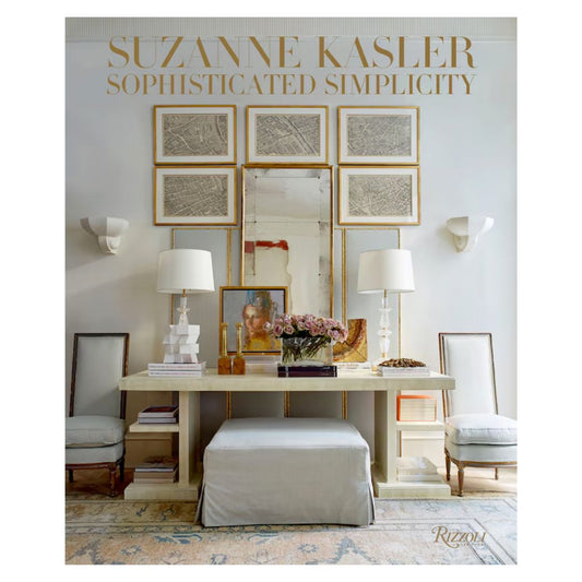 Suzanne Kasler: Sophisticated Simplicity Books