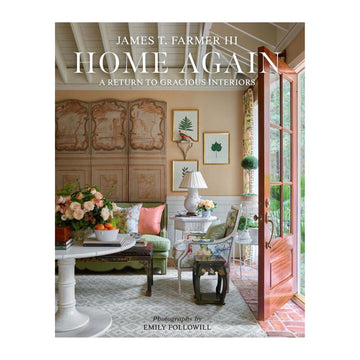 Home Again - A Return to Gracious Interiors Books 