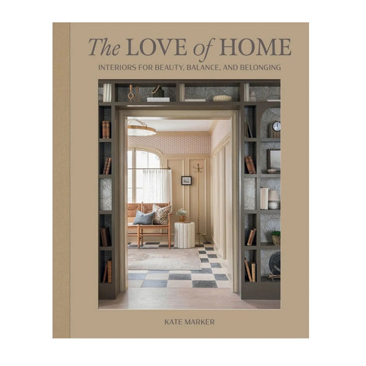 The Love of Home: Kate Marker Books 